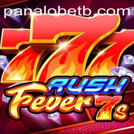 Exploring the Exciting World of RushFever7s: A Game Revolutionizing the Online Arena with Panalobet